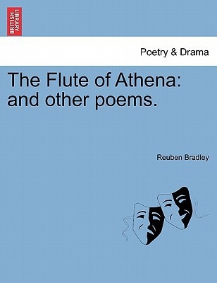 The Flute of Athena: and other poems.