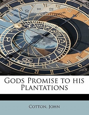 Gods Promise to his Plantations