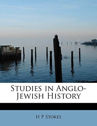 Studies in Anglo-Jewish History