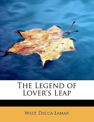 The Legend of Lover's Leap