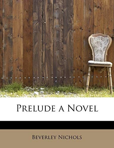 Prelude a Novel