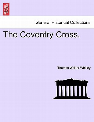 The Coventry Cross.