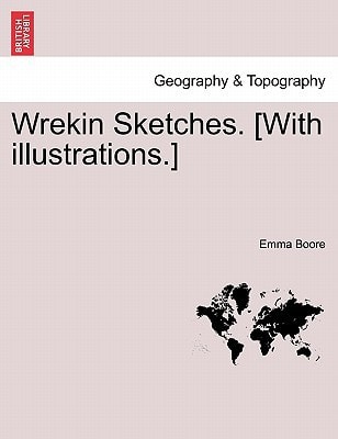 Wrekin Sketches. [With illustrations.]