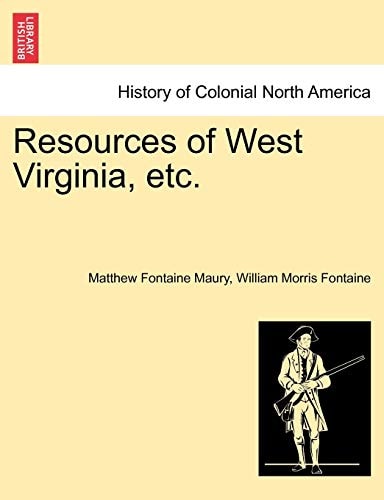 Resources of West Virginia, etc.