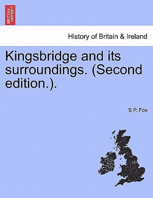 Kingsbridge and its surroundings. (Second edition.).