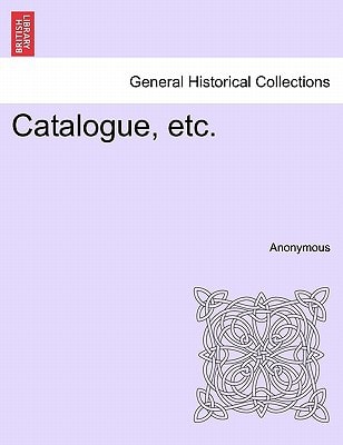 Catalogue, etc.