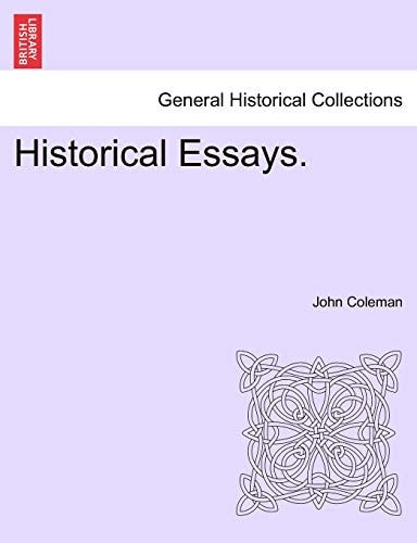 Historical Essays.