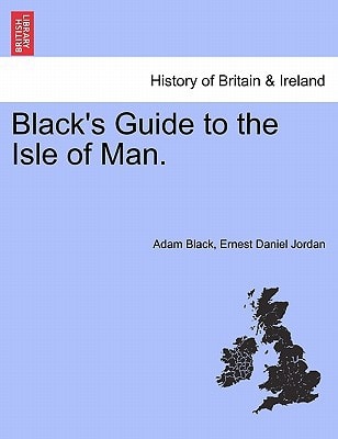 Black's Guide to the Isle of Man.