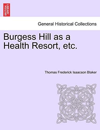 Burgess Hill as a Health Resort, etc.