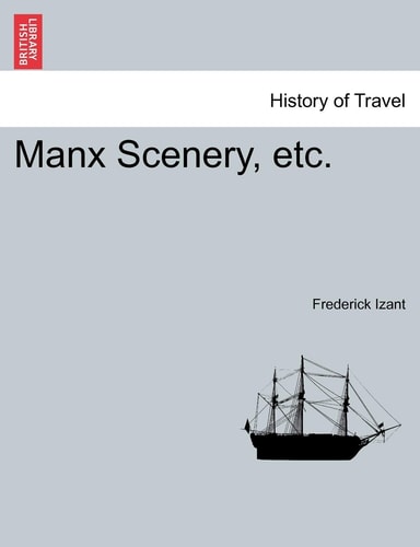 Manx Scenery, Etc.