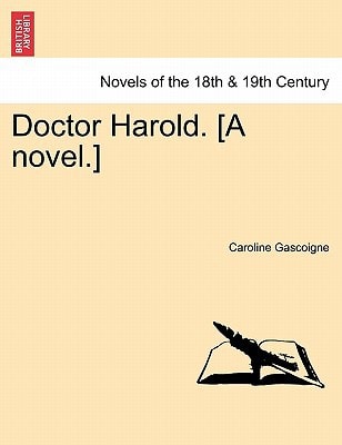 Doctor Harold. [A Novel.]
