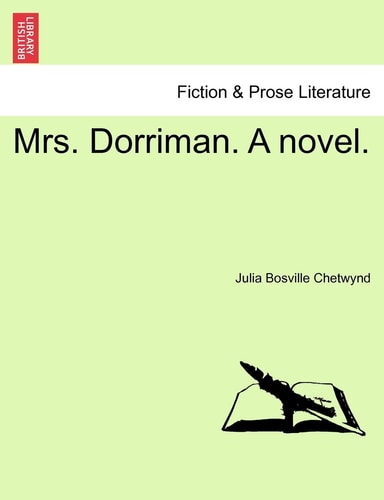 Mrs. Dorriman. A novel.