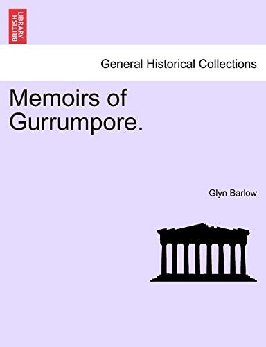 Memoirs of Gurrumpore.
