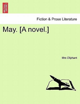 May. [A novel.]