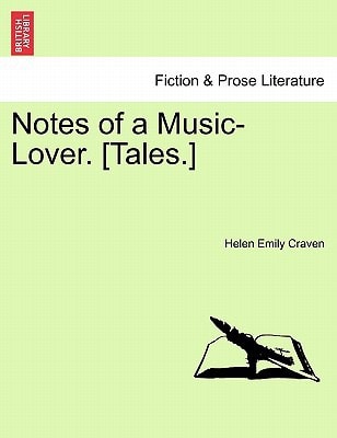Notes of a Music-Lover. [Tales.]