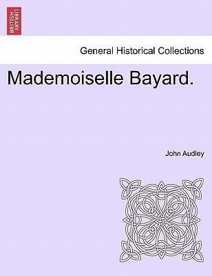 Mademoiselle Bayard.