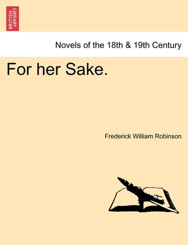 For Her Sake.