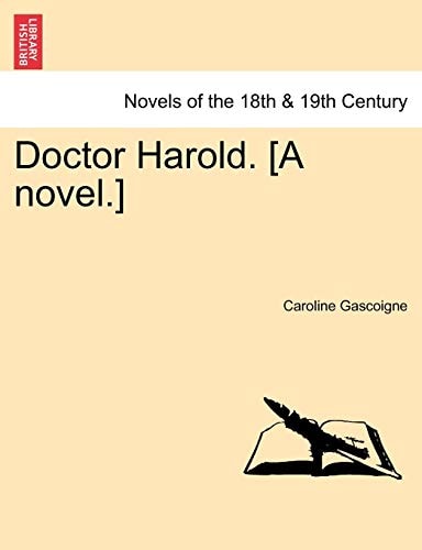 Doctor Harold. [A Novel.]