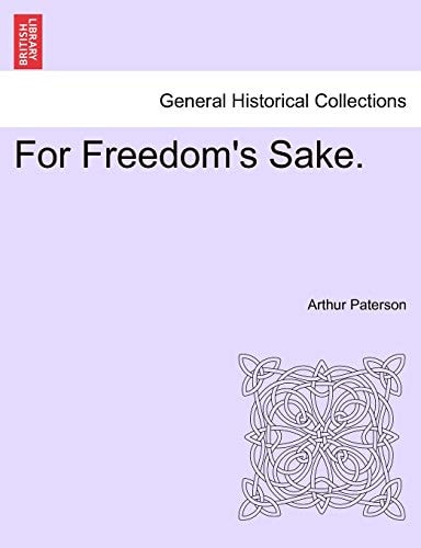 For Freedom's Sake.