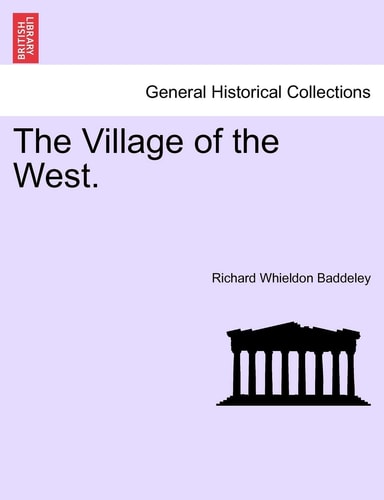 The Village of the West.