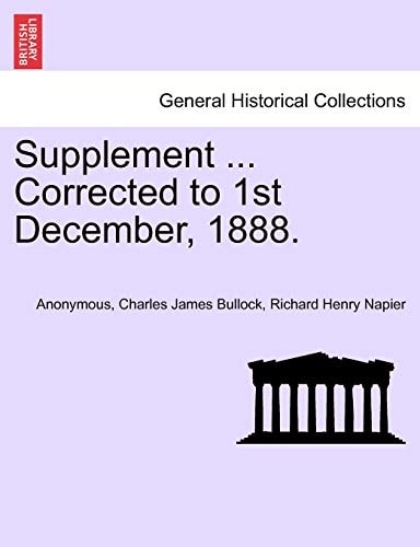 Supplement ... Corrected to 1st December, 1888.