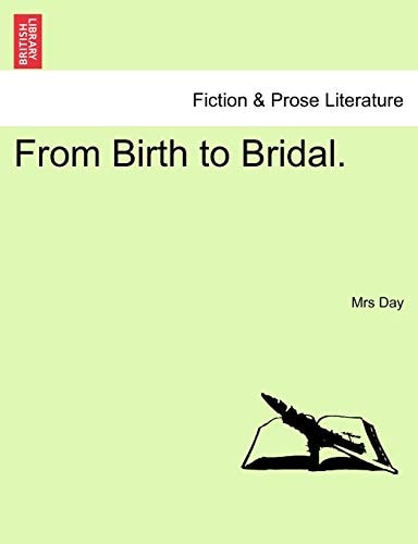 From Birth to Bridal.