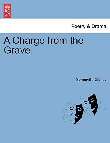 A Charge from the Grave.