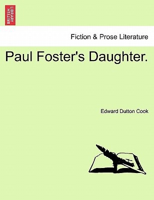 Paul Foster's Daughter.