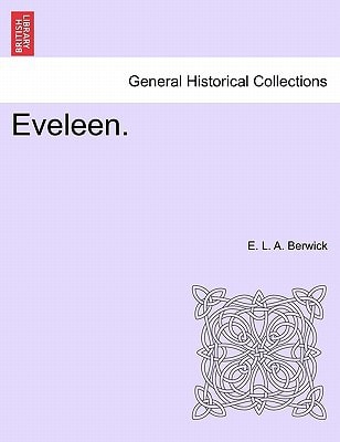Eveleen. Vol. I.
