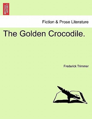 The Golden Crocodile.