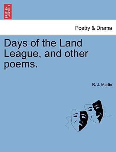 Days of the Land League, and other poems.