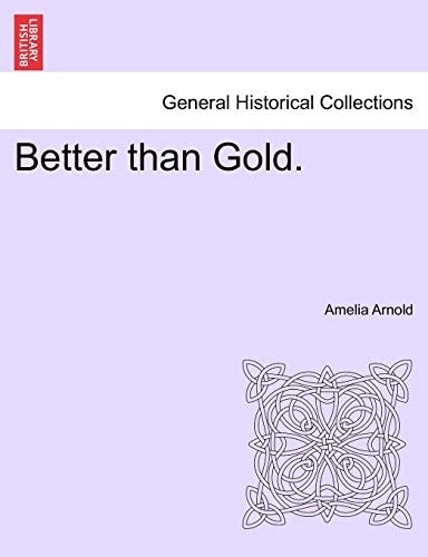 Better than Gold.