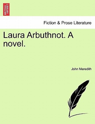 Laura Arbuthnot. A novel.