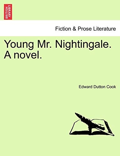 Young Mr. Nightingale. A novel.