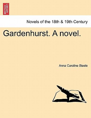 Gardenhurst. a Novel.