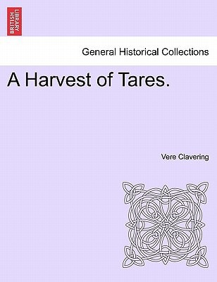 A Harvest of Tares.