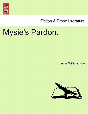Mysie's Pardon.