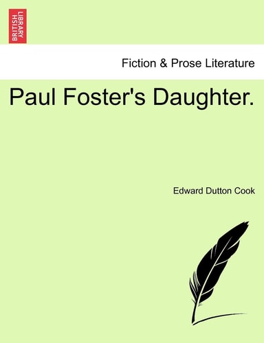 Paul Foster's Daughter.
