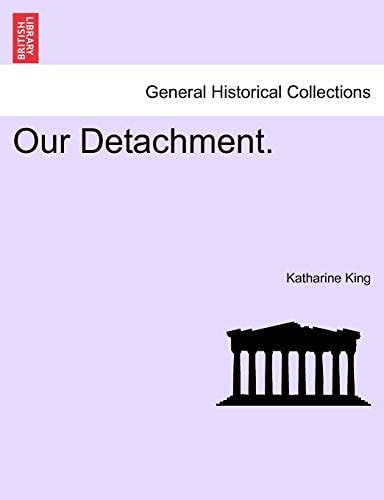 Our Detachment.