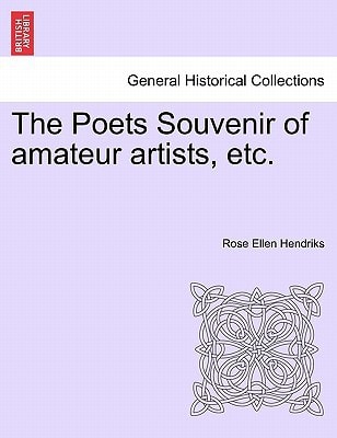 The Poets Souvenir of amateur artists, etc.