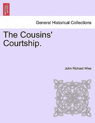 The Cousins' Courtship.