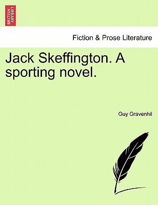 Jack Skeffington. A sporting novel.
