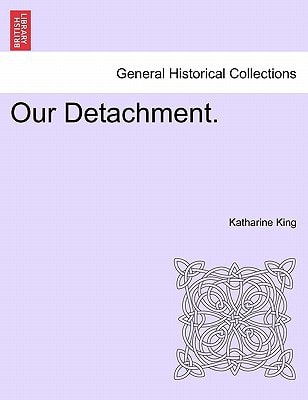 Our Detachment.