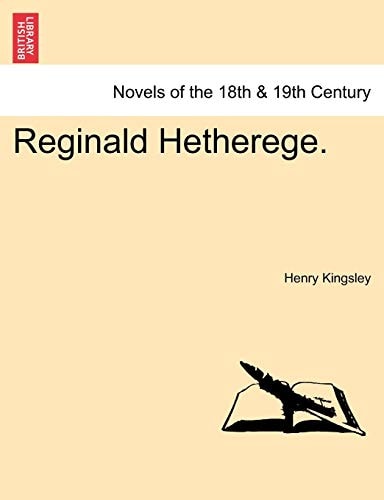 Reginald Hetherege.