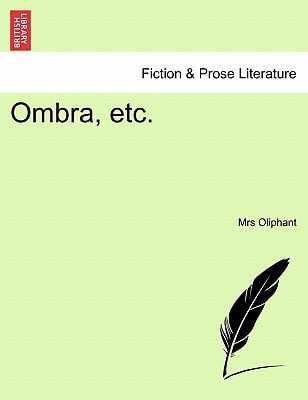 Ombra, etc.