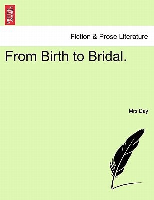 From Birth to Bridal.
