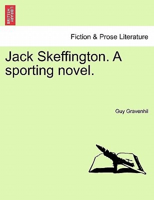 Jack Skeffington. A sporting novel.