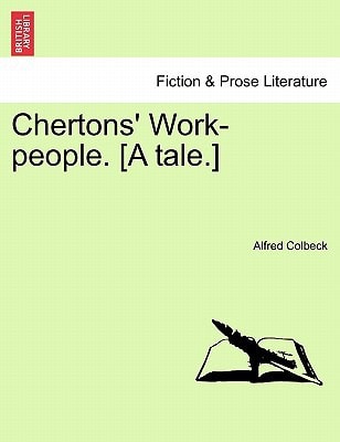 Chertons' Work-people. [A tale.]
