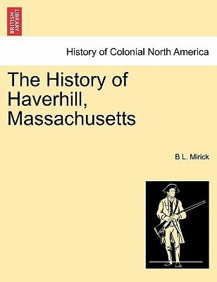The History of Haverhill, Massachusetts