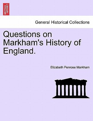Questions on Markham's History of England.